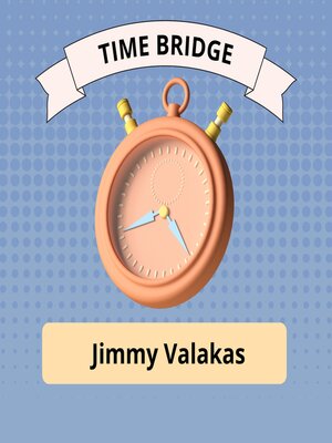 cover image of Time Bridge